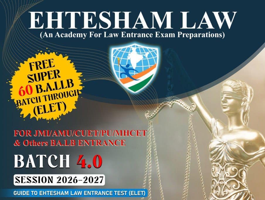 EHTESHAM LAW BA.LL.B SUPER-60 Notification